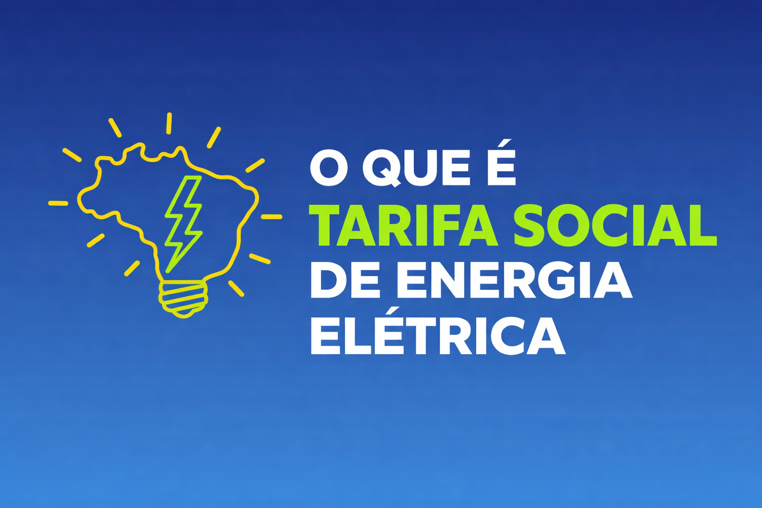 O que é Tarifa Social de Energia e como receber o desconto?