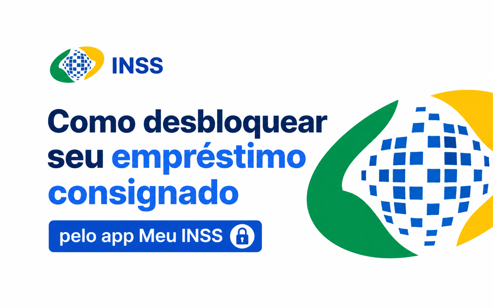 Como desbloquear seu empréstimo consignado pelo app Meu INSS